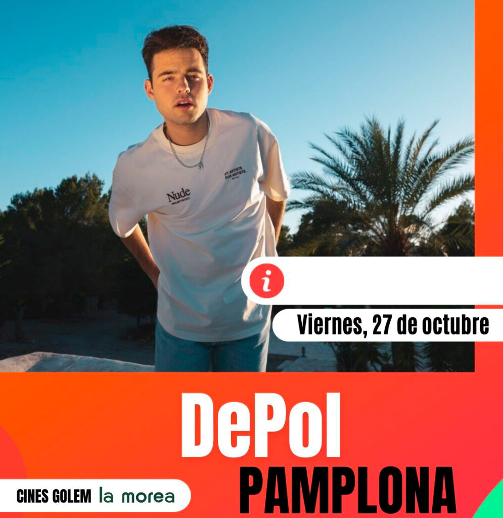 No te pierdas a DePol el viernes 27 de octubre en Pamplona 13 No te pierdas a DePol el viernes 27 de octubre en Pamplona